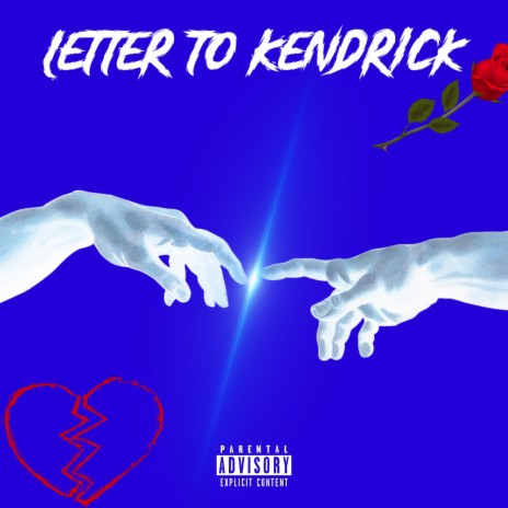 Letter to Kendrick