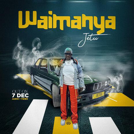 Waimanya | Boomplay Music