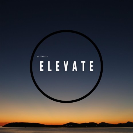 Elevate | Boomplay Music