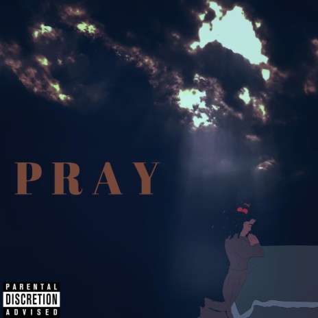 Pray | Boomplay Music