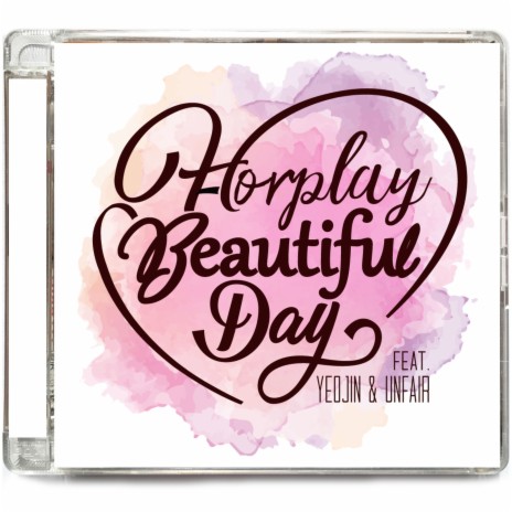 Beautiful Day (feat. 여진, UNFAIR)