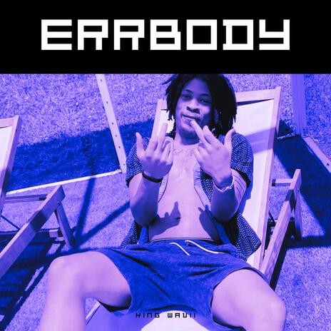 ERRBODY | Boomplay Music