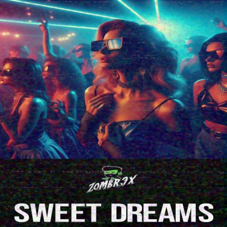 SWEET DREAMS (ARE MADE OF THIS) (TECHNO REMIX) ft. Rav3z | Boomplay Music