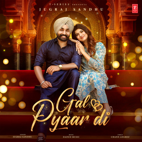 Gal Pyaar Di | Boomplay Music