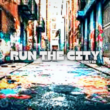 Run the City | Boomplay Music