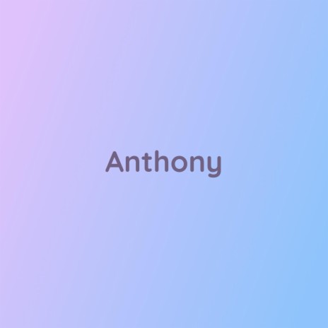 Anthony