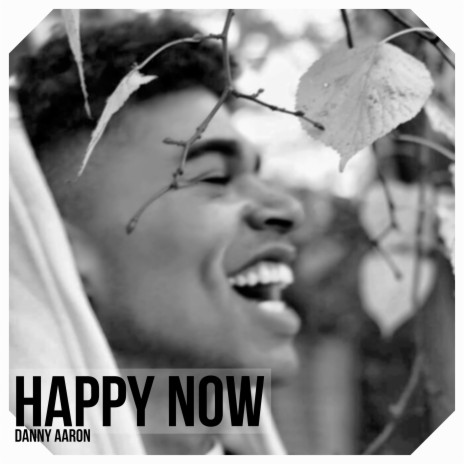 Happy Now | Boomplay Music