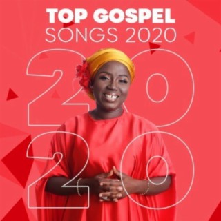 Top Gospel Songs 2020