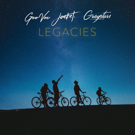 Legacies ft. jacket. & Graystars | Boomplay Music