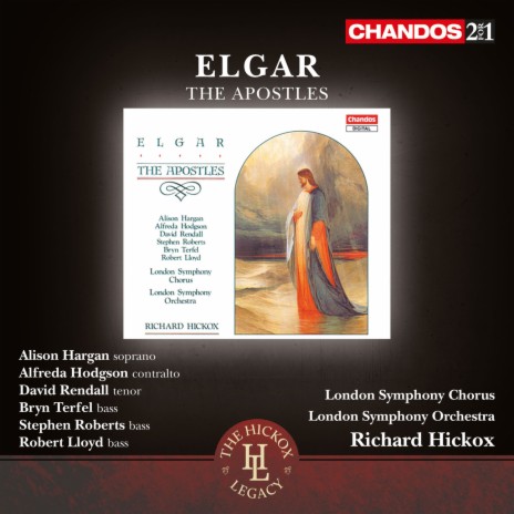 The Apostles, Op. 49, Pt. 1. The Calling of the Apostles: The voice of Thy watchman! (The Angel Gabriel) ft. London Symphony Orchestra, Alison Hargan & Rodrick Elms | Boomplay Music