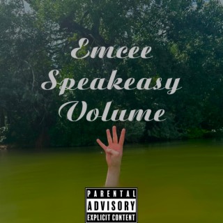 Emcee Speakeasy Volume 4