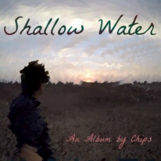 Shallow Water