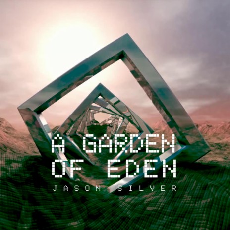 A Garden of Eden