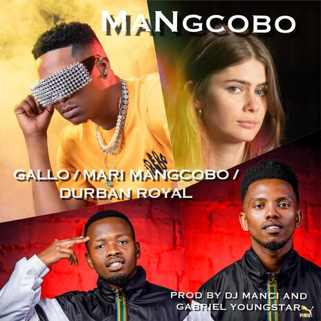 MaNgcobo ft. Mari MaNgcobo & Durban Royal | Boomplay Music