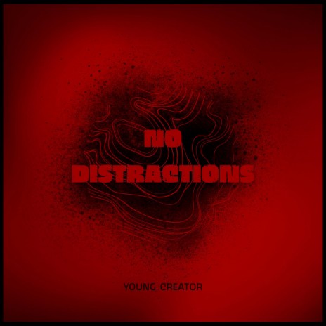 No Distractions | Boomplay Music