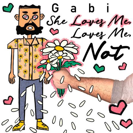 She Loves Me, Loves Me Not | Boomplay Music