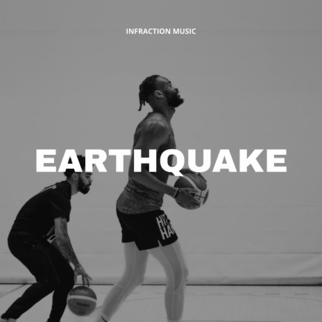 Earthquake | Boomplay Music