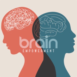 Brain Empowerment: Music To Improve Mind Capacity, Keep Brain Active, Boost Concentration, Engage in Studying