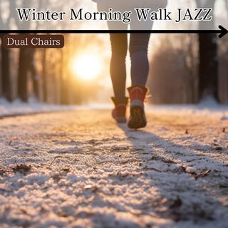 Winter Morning Walk Jazz