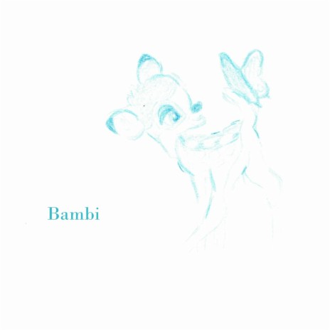 Bambi (Demo) | Boomplay Music