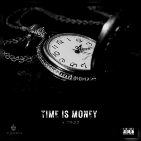 TIME IS MONEY | Boomplay Music