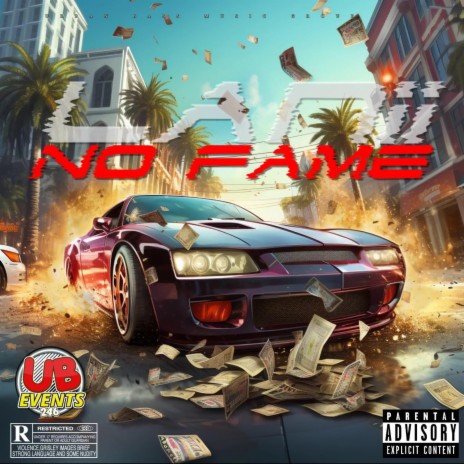 No Fame ft. Lanii | Boomplay Music