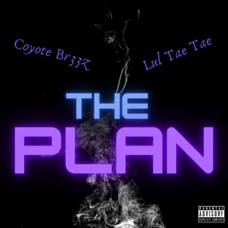 The Plan x Lul Tae Tae (Radio Edit) | Boomplay Music