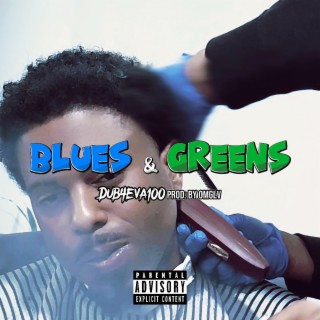 Blues & Greens lyrics | Boomplay Music