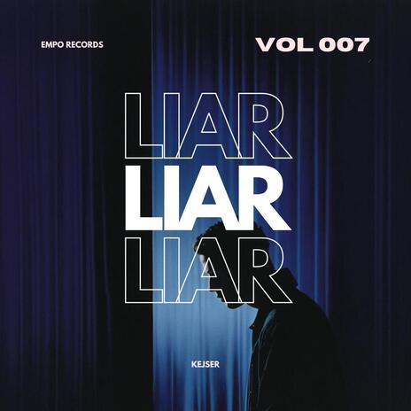 Liar | Boomplay Music