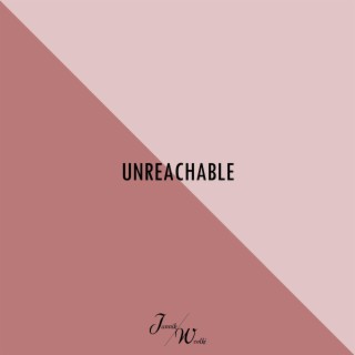 Unreachable