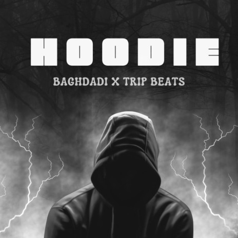 Hoodie ft. Trip Beats | Boomplay Music