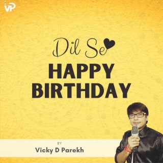 Dil Se Happy Birthday