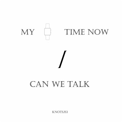 MyTimeNow/Canwetalk | Boomplay Music