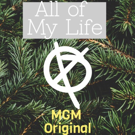 All of My Life | Boomplay Music