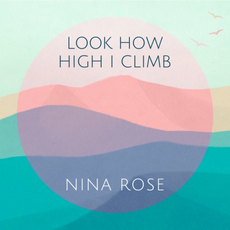 Look How High I Climb | Boomplay Music