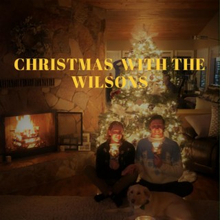 Christmas With The Wilsons