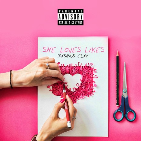 She Loves Likes | Boomplay Music