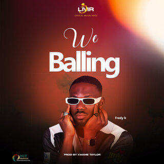 We Balling