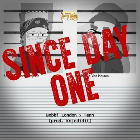 Since Day One ft. Bobbi London & Tenn | Boomplay Music