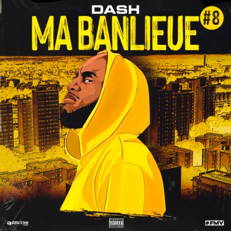 DASH #8 Ma banlieue | Boomplay Music