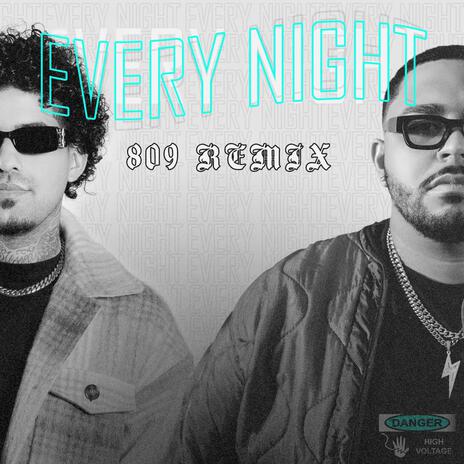 EveryNight (809 REMIX) | Boomplay Music