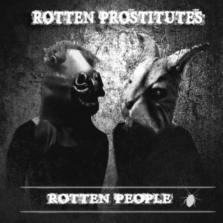 Rotten Prostitutes