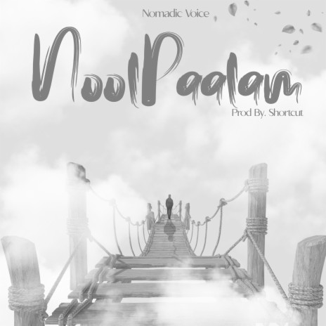 Noolpaalam | Boomplay Music