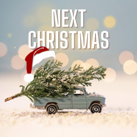 Next Christmas