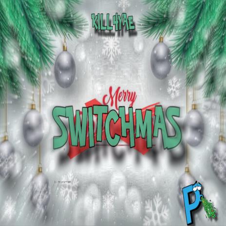 Merry Switchmas | Boomplay Music