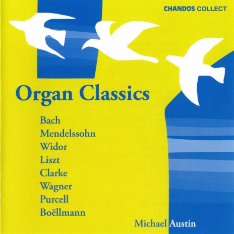 Lohengrin, WWV 75, Act III, Scene 1: Chorus. Treulich gefuhrt ziehet dahin, Bridal Chorus, (Arr. for Organ) | Boomplay Music