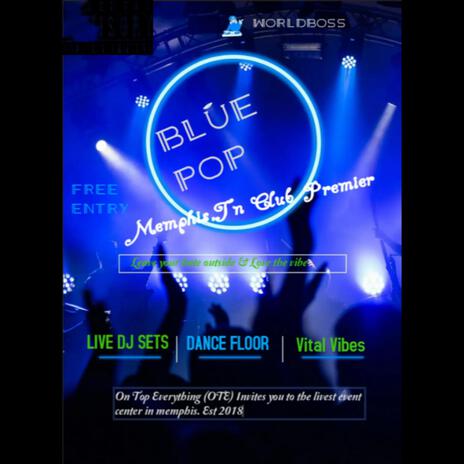 Blue Pop Premier | Boomplay Music