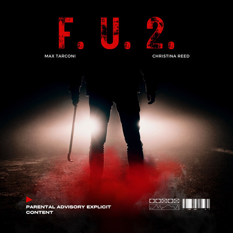 F. U. 2. ft. Christina Reed