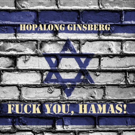 Fuck You, Hamas! | Boomplay Music