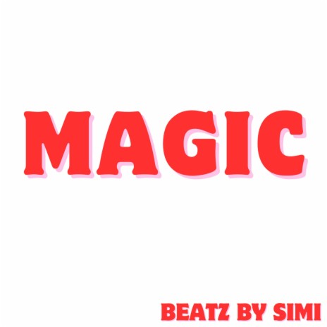 magic | Boomplay Music